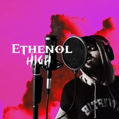 Ethenol High