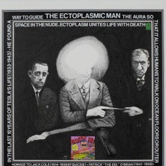 The Ectoplasmic Man