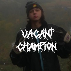 vacant champion