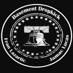 The Basement Dropkick