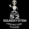 Area 52 Soundsystem