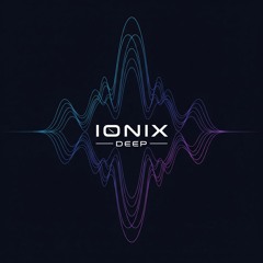 Ionix Deep