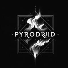 PyroDruid
