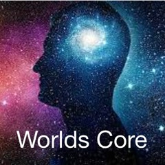 Worlds Core