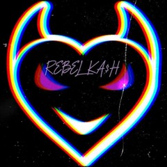 REBEL KA$H