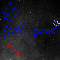 Y2k_Quad