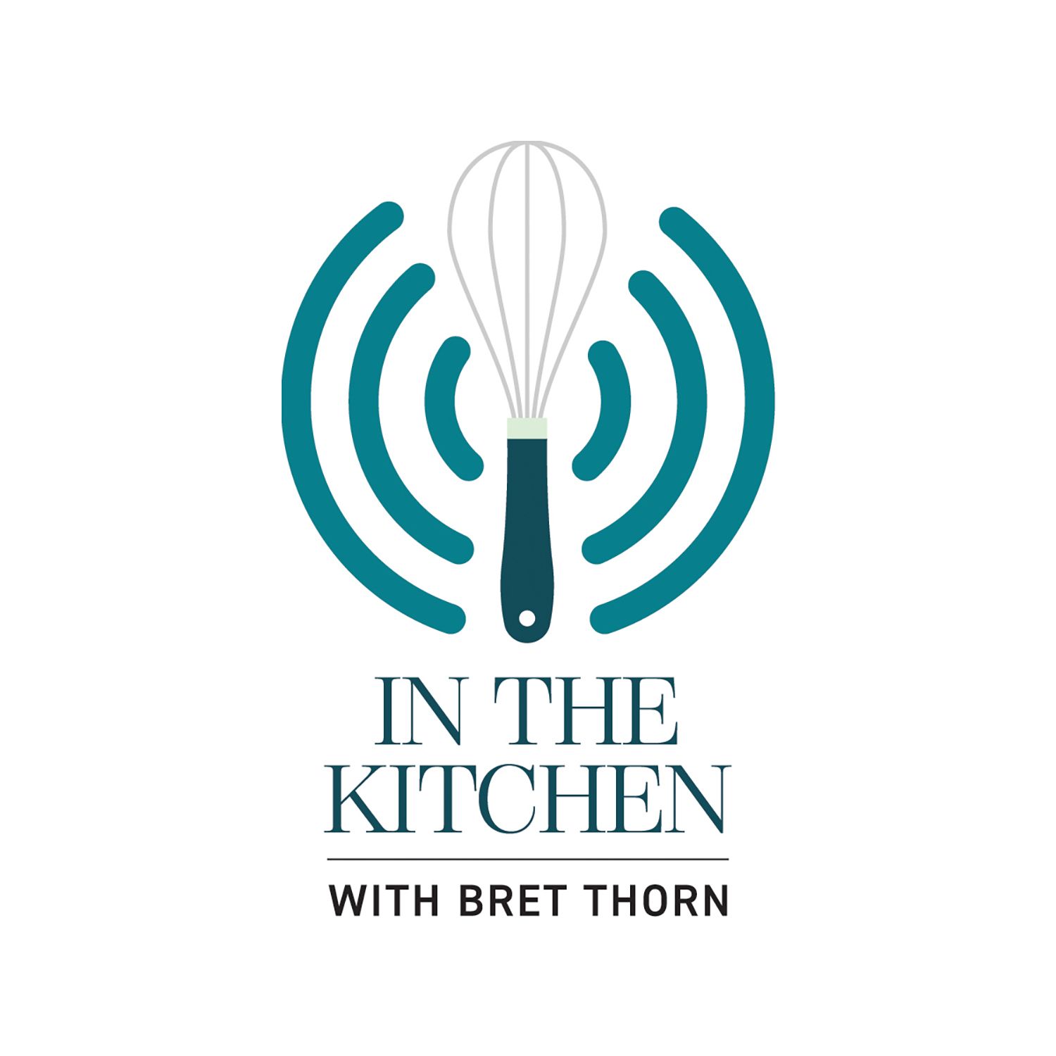 In the Kitchen with Bret Thorn