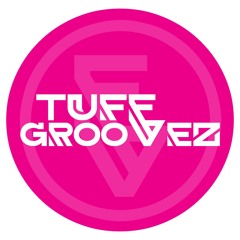 Tuff Groovez