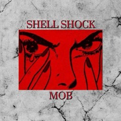 SHELLSHOCK MOB