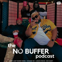 The No Buffer Podcast
