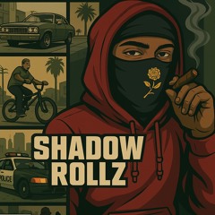shadow_rollz