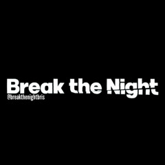 Break The Night