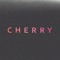 CHERRY