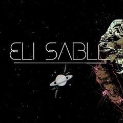 Eli Sable ♪