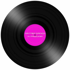 M@tteo D'Amico Dj Producer