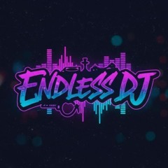 ENDLESS DJ😶‍🌫️