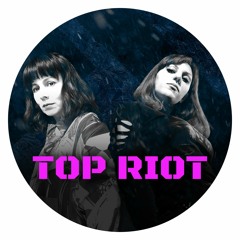 Top Riot