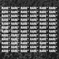RARE*