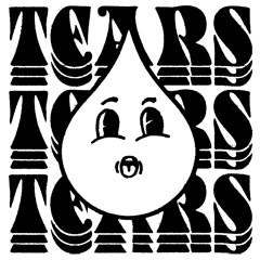 Tears