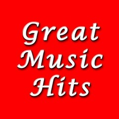 Great Music Hits