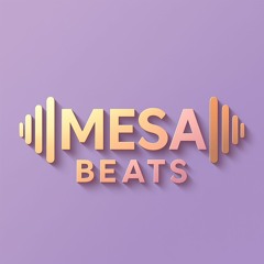 Mesa Beats