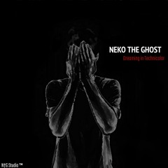 Neko The Ghost
