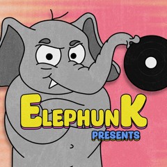 ElephunK Presents