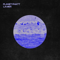 PLANET PHATT