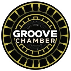 Groove Chamber