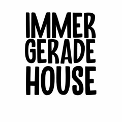 Immer Gerade House