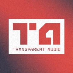 Transparent Audio