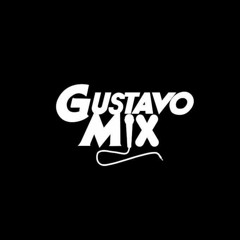 DJ GUSTAVO MIX ®