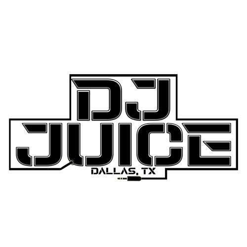 DJ JUICE DALLAS’s avatar