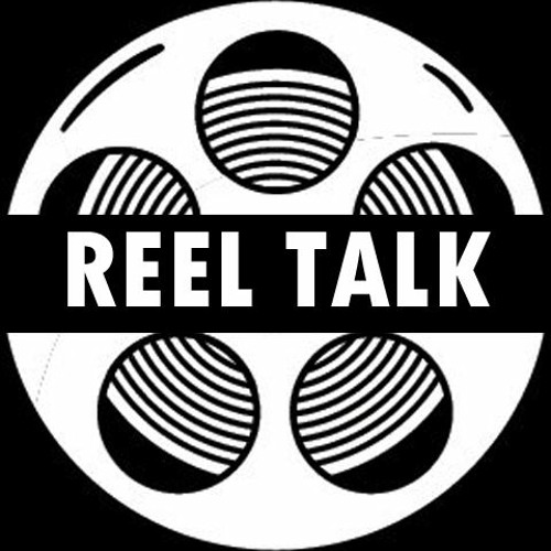 Stream REEL TALK Listen to podcast episodes online for free on SoundCloud
