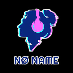Nø Name 🎧