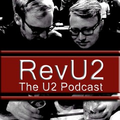 RevU2 - The U2 Podcast