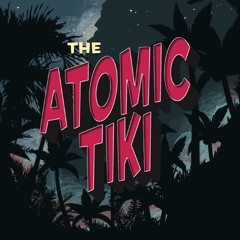 Atomic Tiki