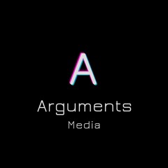 Arguments Media