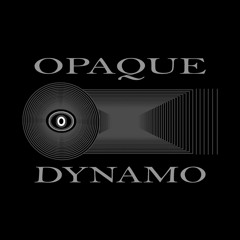 Opaque Dynamo