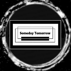 SomedayTomorrow