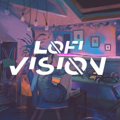 lofi Vision