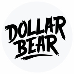 Dollar Bear Mixes