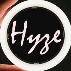 Hyze