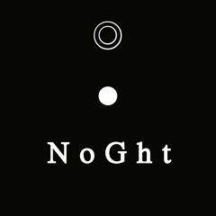 NoGht [DEMO]