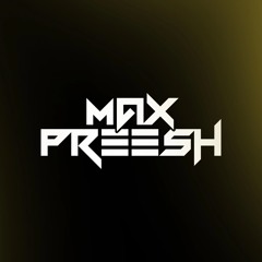 Max Preesh