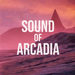 Sound Of Arcadia