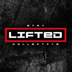 STAY LIFTED COLLECTIVE
