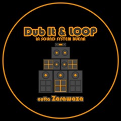 Dub It & LOOP