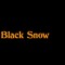 Black Snow