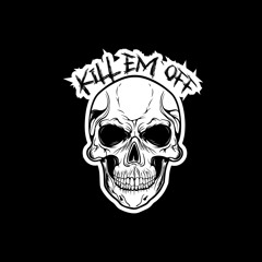 Kill Em Off